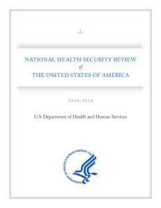 NATIONAL HEALTH SECURITY REVIEW of THE UNITED STATES OF AMERICA 2010–2014