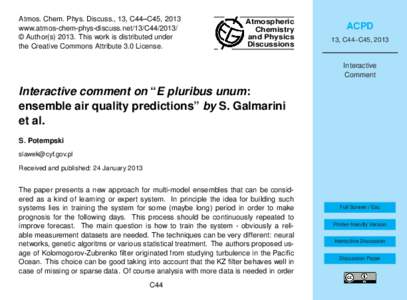 Atmos. Chem. Phys. Discuss., 13, C44–C45, 2013 www.atmos-chem-phys-discuss.net/13/C44/2013/ © Author(sThis work is distributed under the Creative Commons Attribute 3.0 License.  Atmospheric