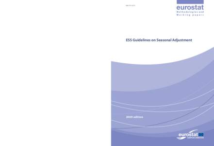 ISSN[removed]Europe in figures - Eurostat yearbook[removed]presents a comprehensive selection of statistical data on the European Union, its Member States and candidate countries. Most data cover the period[removed] 