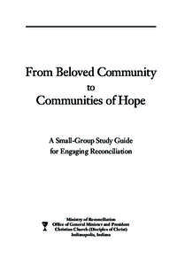 From Beloved Community to Communities of Hope  A Small-Group Study Guide