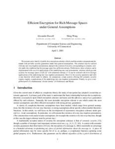 Efficient Encryption for Rich Message Spaces under General Assumptions Hong Wang Alexander Russell