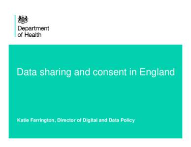 Data / Data sharing / Open access / Open data / Open science / Scholarly communication / National Health Service / Department of Health / NHS Scotland