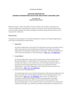 Compliance Guidance LICENSURE EXEMPTION FOR NONPROFIT ORGANIZATIONS FACILITATING ZERO-INTEREST CONSUMER LOANS Senate Bill No. 896 Chapter 190, Statutes of 2014