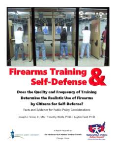 Firearms Training Self-Defense &  Does the Quality and Frequency of Training