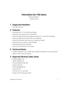 Information for i740 Users Precision Insight, Inc. 18 February[removed]Supported Hardware •