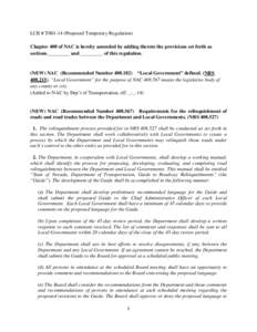 LCB # T001-14 (Proposed Temporary Regulation) Chapter 408 of NAC is hereby amended by adding thereto the provisions set forth as sections_________ and _________ of this regulation. (NEW) NAC (Recommended Number[removed]) 