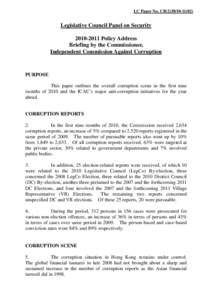 LC Paper No. CB[removed]Legislative Council Panel on Security[removed]Policy Address Briefing by the Commissioner, Independent Commission Against Corruption