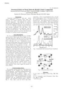 Chemistry  9A, 12C/2002G252 Structural Study on Metal-Molecule Hybrid Cluster Compounds Kentaroh KOSUGI, Kazuyuki HINO, Junaid BUSHIRI, Toshihiko YOKOYAMA,