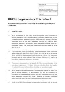 HKCAS SC-06 Issue No. 3 Issue Date: 10 November 2014 Implementation Date: 10 November 2014 Page 1 of 9