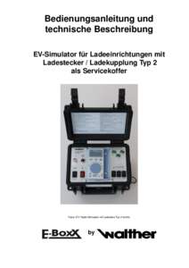 Bedienungsanleitung und technische Beschreibung EV-Simulator für Ladeeinrichtungen mit