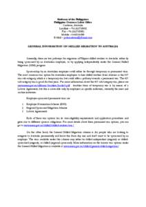 Embassy of the Philippines Philippine Overseas Labor Office Canberra, Australia Landline – +[removed]Fax – +[removed]Mobile – [removed]