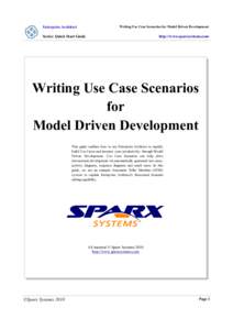 Enterprise Architect  Writing Use Case Scenarios for Model Driven Development Series: Quick Start Guide