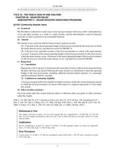 42 USC 5184 NB: This unofficial compilation of the U.S. Code is current as of Jan. 4, 2012 (see http://www.law.cornell.edu/uscode/uscprint.html). TITLE 42 - THE PUBLIC HEALTH AND WELFARE CHAPTER 68 - DISASTER RELIEF SUBC