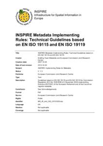 INSPIRE Infrastructure for Spatial Information in Europe INSPIRE Metadata Implementing Rules: Technical Guidelines based