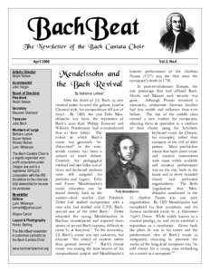 BachBeat  The Newsletter of the Bach Cantata Choir April 2009 Artistic Director Ralph Nelson