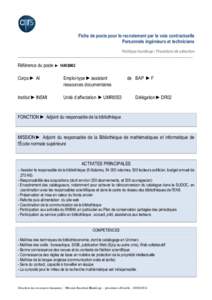 Fiche de poste pour le recrutement par la voie contractuelle Personnels ingénieurs et techniciens Politique handicap / Procédure de sélection ___________________________________________________________________________