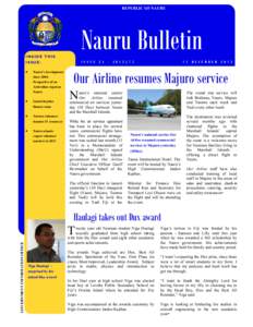 REPUBLIC OF NAURU  Nauru Bulletin INSIDE THIS ISSUE: