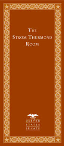 The Strom Thurmond Room The Strom Thurmond