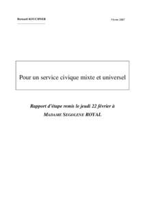 Bernard KOUCHNER ___________________ F€vrier[removed]Pour un service civique mixte et universel