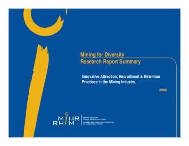 Microsoft PowerPoint - Mining for Diversity-Research Report Summary 2008_.ppt [Compatibility Mode]