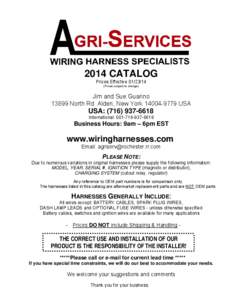 2014 CATALOG Prices Effective[removed]Prices subject to change) Jim and Sue Guarino[removed]North Rd. Alden, New York[removed]USA