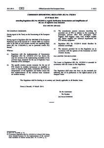 Commission Implementing Regulation (EU) Noof 19 March 2014 amending Regulation (EU) Noas regards clarification, harmonisation and simplification of the use of explosive trace detectionText with EEA re