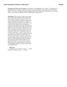 Eighth International Conference on Mars[removed]Warming early Mars with CO2 and H2. R. M. Ramirez1,4, R.K Kopparapu1, M.E. Zugger1, T.D. Robinson2, R. Freedman3,4, and J.F. Kasting1, 1Pennsylvania State University, Depar