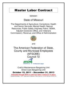 Master Labor Contract between State of Missouri The Departments of Agriculture; Corrections; Health and Senior Services; Mental Health; Natural