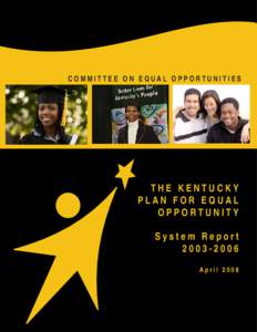 COMMITTEE ON EQUAL OPPORTUNITIES  THE KENTUCKY PLAN FOR EQUAL OPPORTUNITY System Report