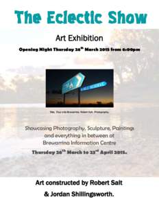The Eclectic Show Art Exhibition Opening Night Thursday 26th March 2015 from 6:00pm Title: Four mile Brewarrina. Robert Salt. Photography.