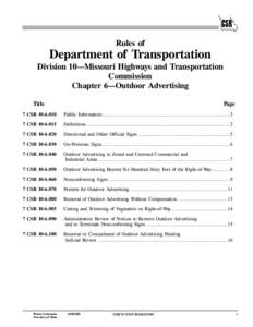 Rules of  Department of Transportation Division 10—Missouri Highways and Transportation Commission Chapter 6—Outdoor Advertising