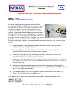 Mine Safety and Health Administration (MSHA) - MSHA’s Accident Prevention Program – Safety Idea - Remote Controlled LHD Design Safety Recommendations