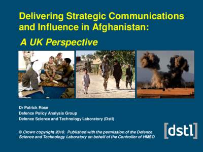 Delivering Strategic Communications and Influence in Afghanistan: A UK Perspective