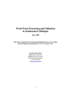Study of Ash and Urban Wood Wastes Processing and Utilization