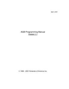April 2, 2001  AGB Programming Manual Version 1.1   Nintendo of America Inc.