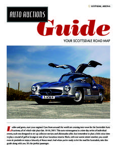 SCOTTSDALE, ARIZONA  AUTO AUCTIONS Guide YOUR SCOTTSDALE ROAD MAP