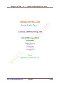 Insights Secure – 2015 Compilations: General Studies - 1  Insights Secure – 2015 General Studies Paper – 1  5 January 2015 to 9 January 2015