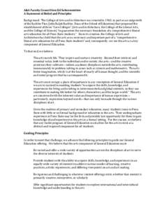 A&A	
  Faculty	
  Council	
  Gen	
  Ed	
  Subcommittee	
  	
   A	
  Statement	
  of	
  Belief	
  and	
  Principles	
  	
   	
   Background:	
  	
  The	
  College	
  of	
  Arts	
  and	
  Architecture