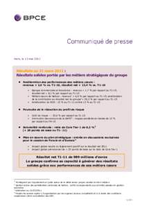 12 mai[removed]Résultats au 31 mars 2011 :  Résultats solides portés par les métiers stratégiques du groupe