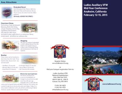 Area Attractions  Ladies Auxiliary VFW Mid-Year Conference Anaheim, California February 12-15, 2015