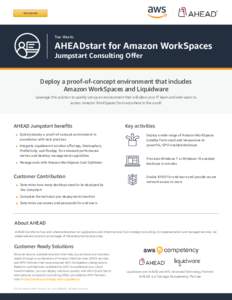 Get started  Two Weeks AHEADstart for Amazon WorkSpaces Jumpstart Consulting Offer