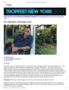 Five Questions with John Lurie | Filmmaker Magazine Log in Join IFP