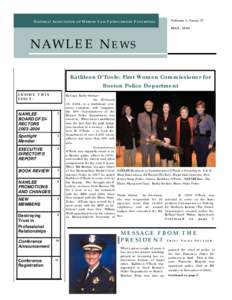 National Association of Women Law Enforcement Executives  Volume 1, Issue 17 MAY, 2004  NAWLEE N E W S