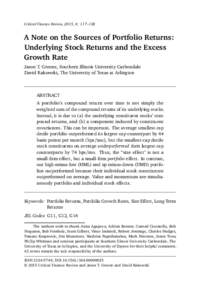 Critical Finance Review, 2015, 4: 117–138  A Note on the Sources of Portfolio Returns: Underlying Stock Returns and the Excess Growth Rate Jason T. Greene, Southern Illinois University Carbondale