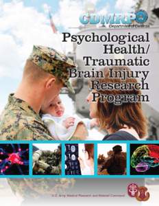Neurotrauma / Posttraumatic stress disorder / Traumatic brain injury / Concussion / Prolonged exposure therapy / Edna B. Foa / Defense Centers of Excellence for Psychological Health and Traumatic Brain Injury / Center for BrainHealth / Medicine / Health / Emergency medicine