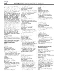 Federal Register / Vol. 80, NoFriday, May 15, Notices For more information regarding particular properties identified in this