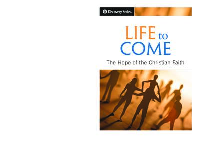 Death Is a Doorway What you believe about life and death matters because it determines your eternal destiny. Let’s face itdeath can be a scary concept because it is a doorway to something different. It’s diffe