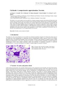 Microscopy: Science, Technology, Applications and Education A. Méndez-Vilas and J. Díaz (Eds.) ______________________________________________ Cell death. A comprehensive approximation. Necrosis. A. Alvarez1, J. Lacalle