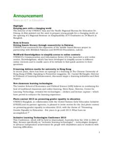 Announcement News on ICT in Education Highlight Keeping pace with a changing world The director of the UNESCO Asia and the Pacific Regional Bureau for Education Dr. Gwang-Jo Kim pointed out the need to prepare young peop