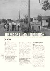 THE END OF A UNIQUE INSTITUTION By Bill Goff F  ifty years of colourful history